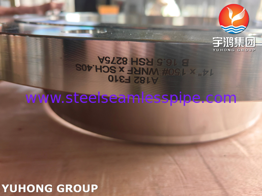 ASTM A182 F310 WNRF-flens van roestvrij staal ASME B16.5 gesmeed staalflens
